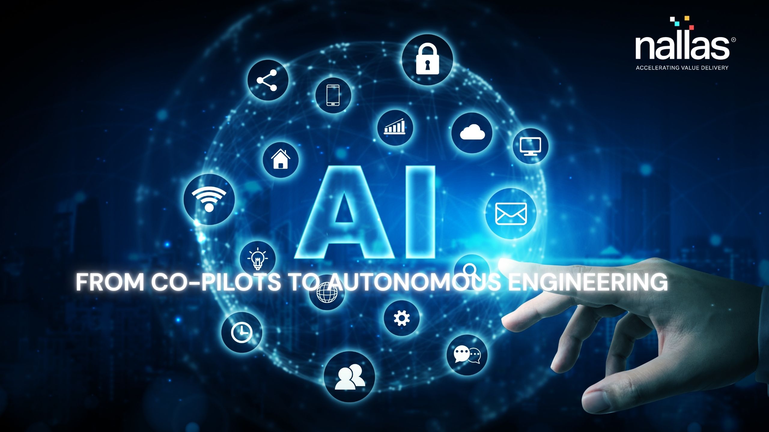 From Co-Pilots to Autonomous Engineering-Nallas