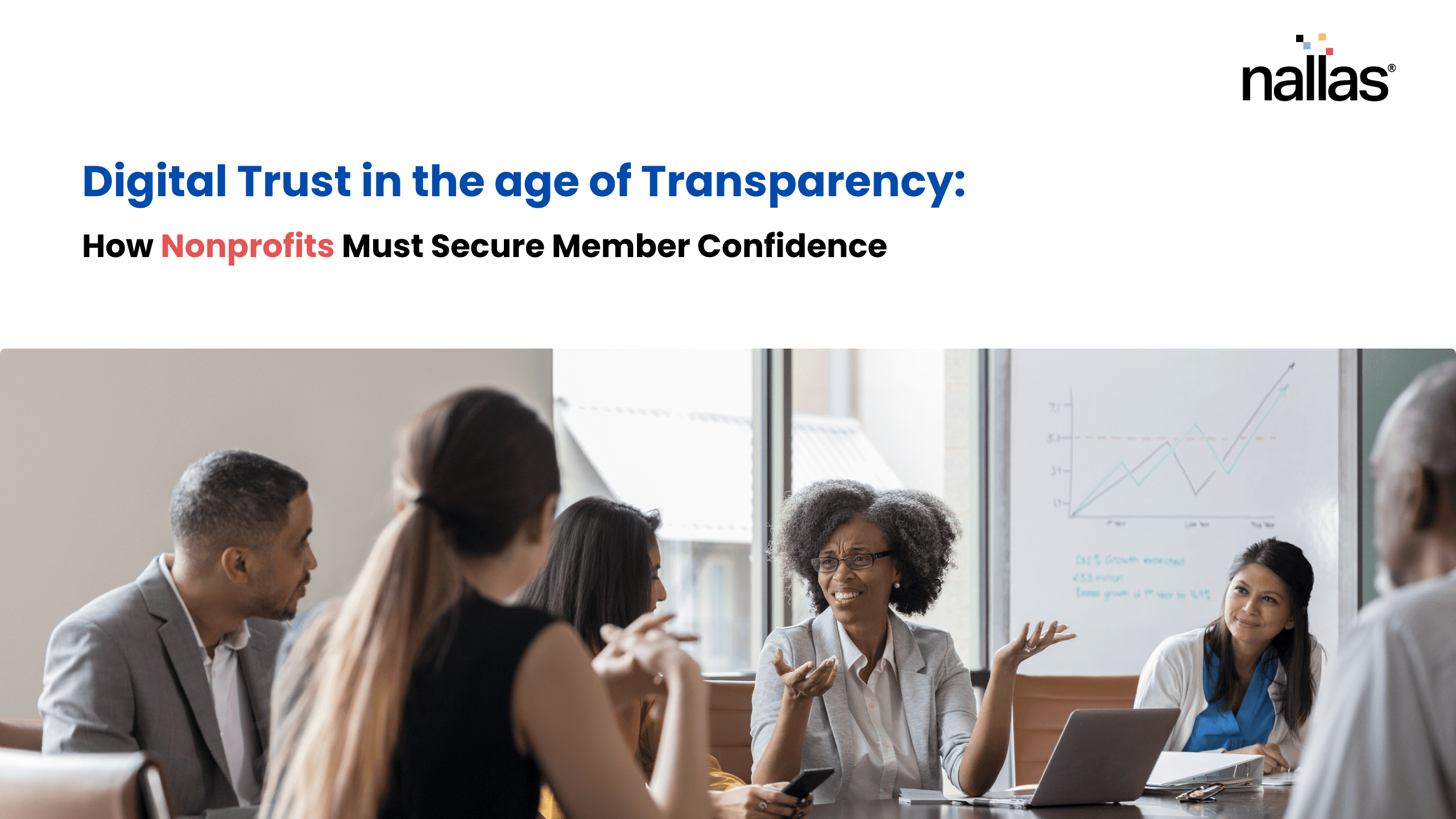Digital Trust in the age of Transparency: How Nonprofits Must Secure Member Confidence