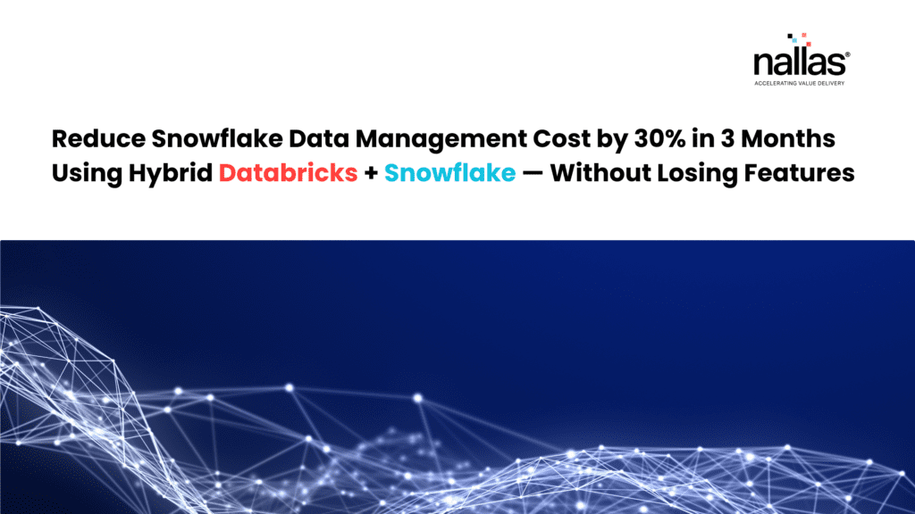 Reduce Snowflake Data Management Cost by 30% in 3 Months Using Hybrid ...